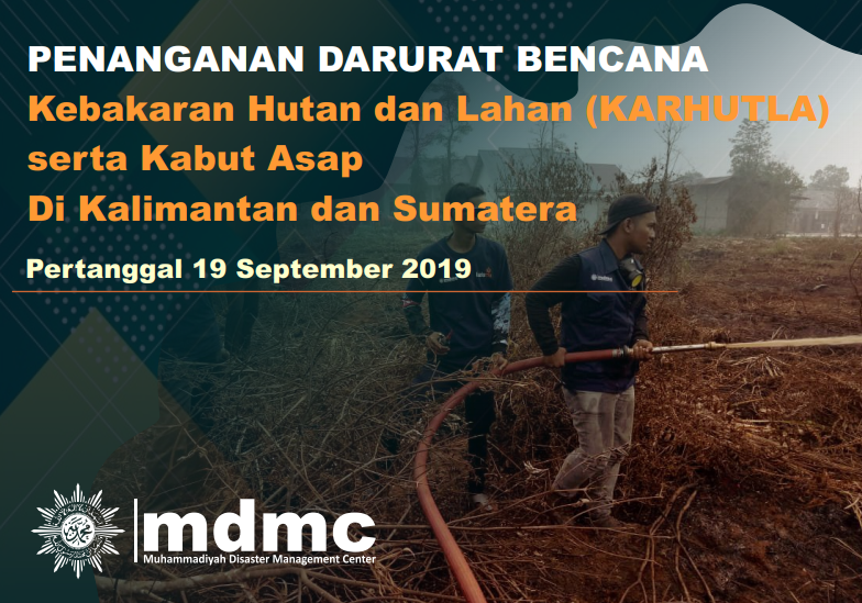 PENANGANAN DARURAT BENCANA Kebakaran Hutan Dan Lahan (KARHUTLA) Serta ...